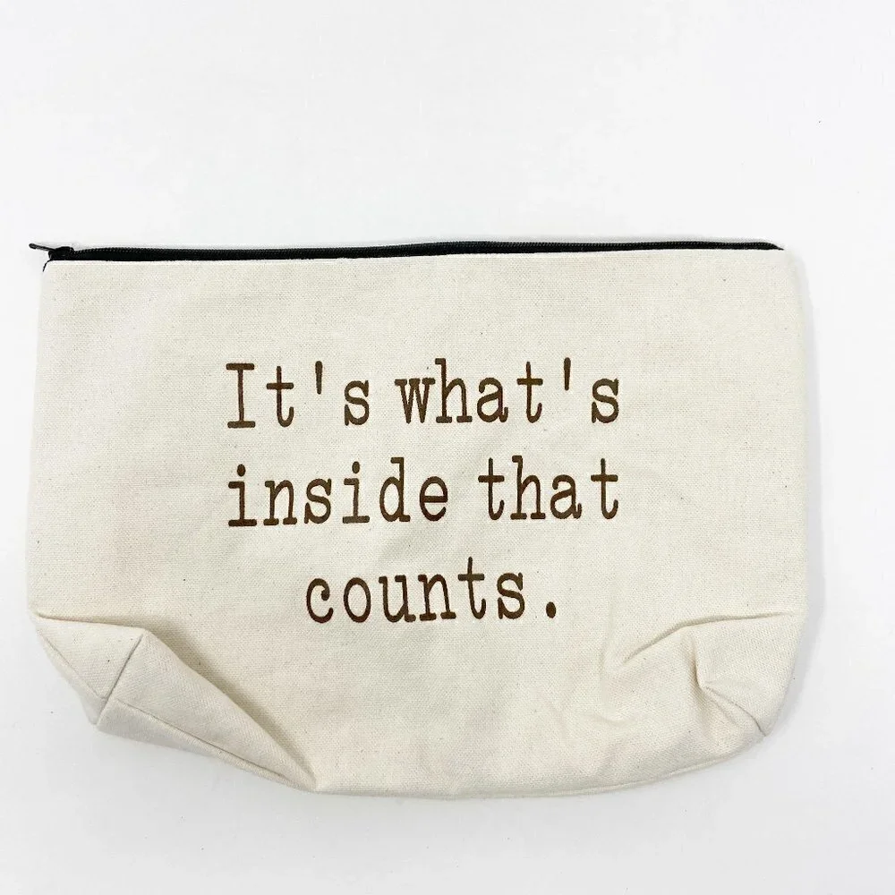 It's What's Inside That Counts Canvas Makeup Zip Top Bag